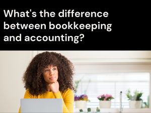 What's the difference between bookkeeping and accounting?